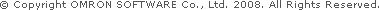 Copyright OMRON SOFTWARE Co., Ltd. 2008. All Rights Reserved.